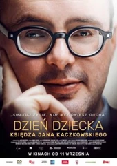 Dzień dziecka księdza Jana Kaczkowskiego